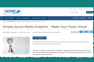 SCORE WEBINAR: Simple Social Media Graphics