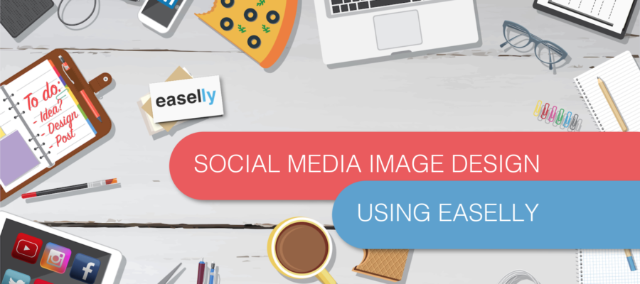 Social Media Image Design Using Easelly – A FREE Skillshare Class