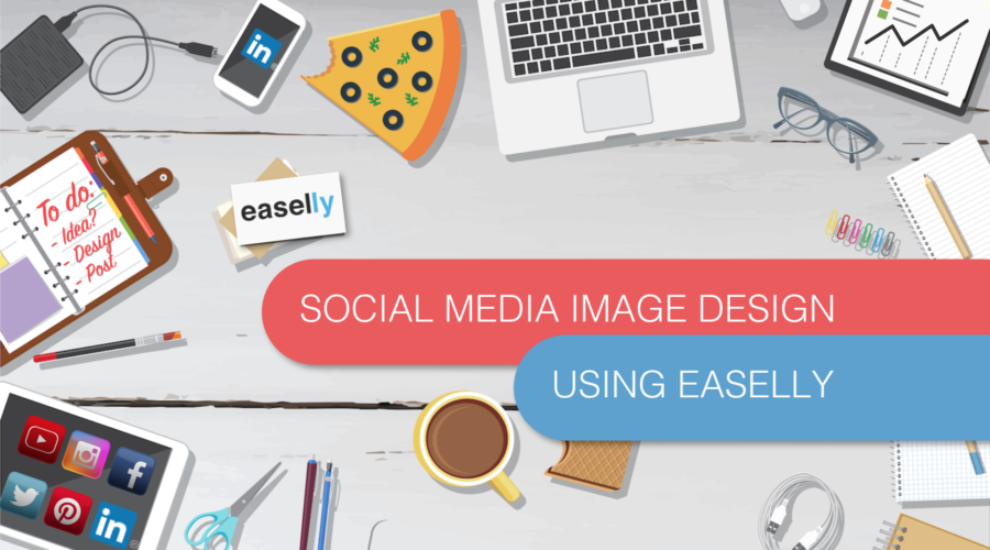 Social Media Image Design Using Easelly – A FREE Skillshare Class