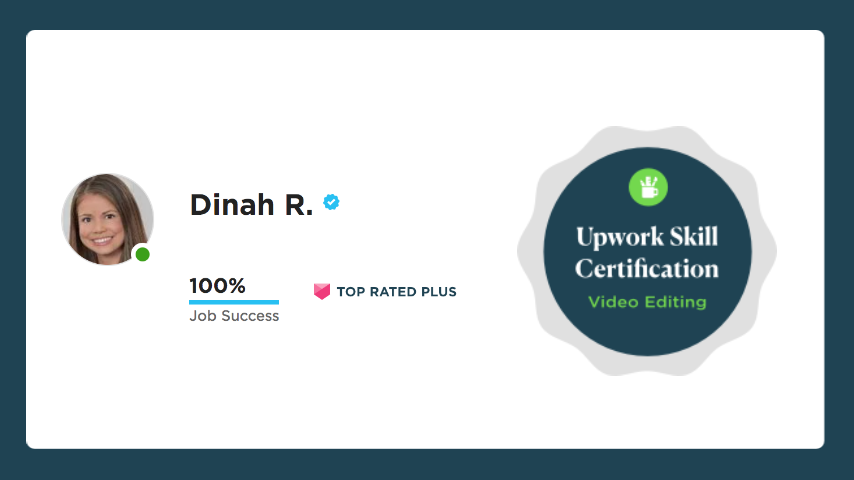 Upwork Skill Certification – Video Editing – Dinah Ramirez